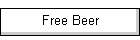 Free Beer