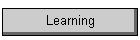 Learning