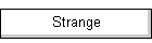 Strange