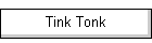 Tink Tonk