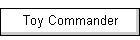 Toy Commander
